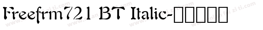Freefrm721 BT Italic字体转换